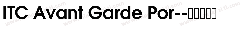 ITC Avant Garde Por-字体转换